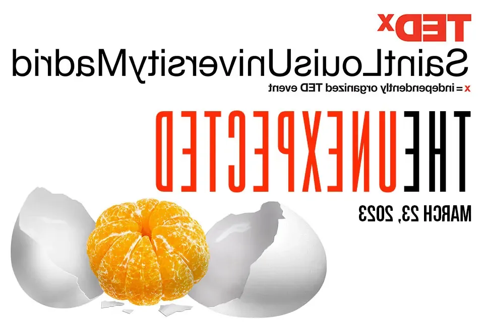 图片阅读泰德x圣路易大学马德里x=独立组织的泰德活动, 意想不到的, 3月23日, 2023年，一个剥了皮的橙子从鸡蛋里露出来
